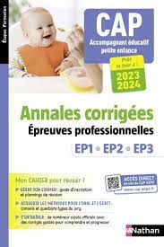 CAP Accompagnant éducatif petite enfance (AEPE) - Annales corrigées EP 1 - EP  2 - EP3 : Louisa Rebih,Christelle Aladenise-Paccou - 9782095014872 -  Meilleures ventes : Ebook | Cultura