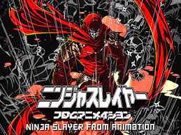 Ninja slayer anime