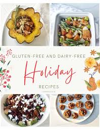 gluten free and dairy free holiday e