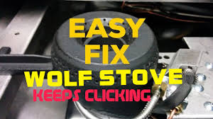 wolf stove keeps ing easy fix