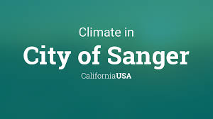 Climate & Weather Averages in City of Sanger, California, USA