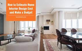 estimate home interior design cost