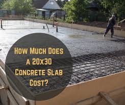 20x30 Concrete Slab Cost