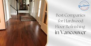 best hardwood floor refinishing