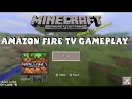 Fire Tv Minecraft Gameplay