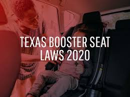 texas seat belt booster seat laws in