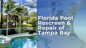 Pool Screen Enclosure Repair Florida