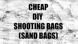 diy shooting bags sand bags