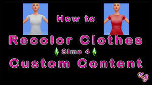 how to recolor clothes a sims 4