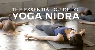 the essential guide to yoga nidra