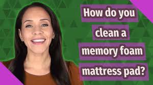 clean a memory foam mattress pad