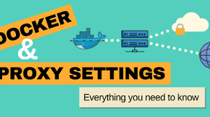 use docker with proxy servers tutorial