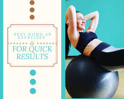 ab exercises for quick results