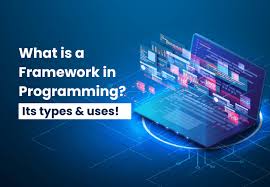 what is a framework in programming its