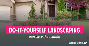 it yourself landscaping can save thousands