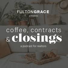 Coffee, Contracts & Closings