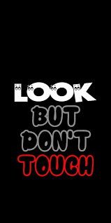 dont touch my mobile hd phone wallpaper