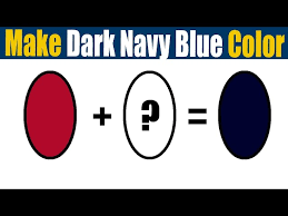 Color Mixing To Make Dark Navy Blue