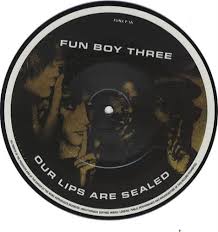 fun boy three our lips are sealed uk 7