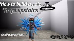 how to build a hole to get upstairs pc