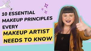 10 essential makeup principles every