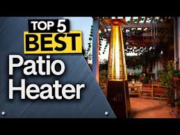 Top 5 Best Patio Heaters 2022 Buyer