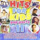 Hits for Kids Pop Party, Vol. 11