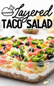 layered taco salad eships and