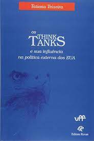 Think Tanks e a Sua Influencia na Politica Externa dos Eua, os - 1 | Amazon.com.br