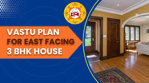 Vastu Plan For East Facing 3 Bhk House