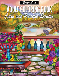Keep your kids busy doing something fun and creative by printing out free coloring pages. Adult Coloring Book Calm And Peaceful Scenery Relaxing Coloring Books For Adults Featuring Fun And Easy Coloring Pages With Beautiful Landscape Lovely House Beautiful Garden And Many More Liza Evlyn 9781660683550
