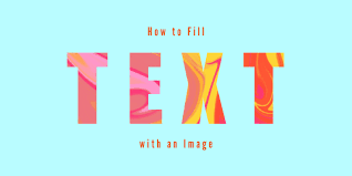 fill text with image in adobe ilrator