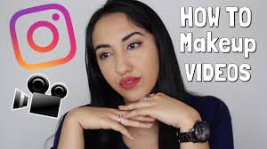 to film insram beauty makeup videos