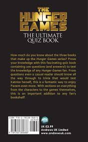 This conflict, known as the space race, saw the emergence of scientific discoveries and new technologies. The Hunger Games The Ultimate Quiz Book Goldstein Jack 9781785380686 Amazon Com Books