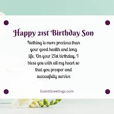 35 exclusive happy 21st birthday son wishes