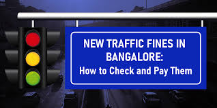 new traffic fines in bangalore how to