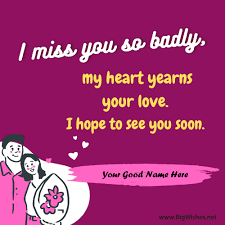 i miss you card for love big wishes