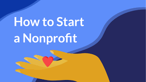 How To Start A 501c3 Nonprofit The Right Way In Nine Steps