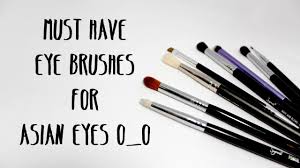 must have eye brushes for asian eyes