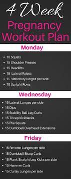 pregnancy workout 4 week plan