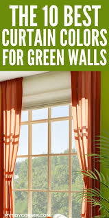Colors Of Curtains Go With Green Walls