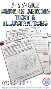 Understanding Text Illustrations 2nd 3rd Grade Rl 2 7