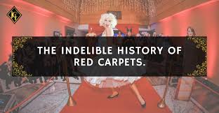 the indelible history of red carpets