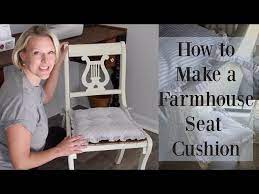 How To Make A Farmhouse Chair Cushion