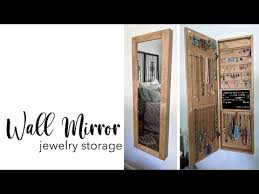 Wall Mirror Jewelry Storage Diy