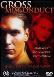 Behavior that is considered to be unacceptable. Gross Misconduct Film Wikipedia