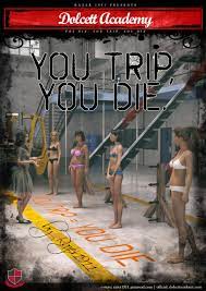 Dolcett Academy Vol 19: You Trip, You Die