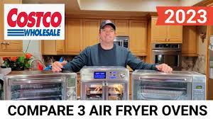 compare 3 costco air fryer ovens you