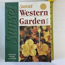 Sunset Western Garden Book 40th
