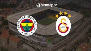 CANLI | Fenerbahçe - Galatasaray - HD DONMADAN FB- GS MAÇI İZLE -  Ajansspor.com